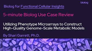 5min Biolog Use Case  GenomeScale Metabolic Models [upl. by Adnoloy130]