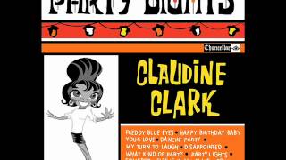 Claudine Clark  Party Lights [upl. by Uttica]