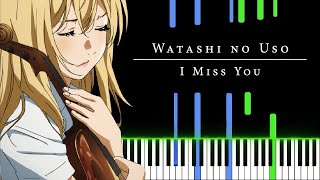 Watashi no Uso 2023 ver  Your Lie in April OST Piano Tutorial [upl. by Lussi]