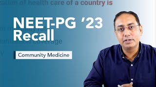 Exam Recall Series NEETPG 23  Community Medicine [upl. by Nole223]