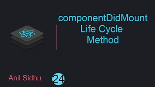 React tutorial for beginners 24 componentDidMount life cycle method in ReactJs [upl. by Nelak]