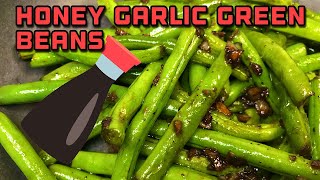 Honey Soy amp Garlic Green Beans [upl. by Valery587]