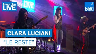 Clara Luciani quotLe restequot  France Bleu Live [upl. by Ikoek]