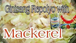 GINISANG REPOLYO WITH MACKEREL EASY TO PREPAREEMMANUELTV [upl. by Raimondo]