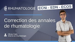 ECNi amp EDN  Correction des annales de rhumatologie [upl. by Marchal]