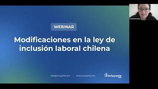 Webinar Modificaciones en la ley de inclusión chilena [upl. by Cathee]