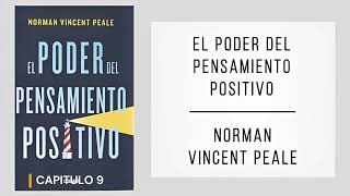 PARTE 2 EL PODER DEL PENSAMIENTO POSITIVO RESUEMEN DEL LIBRO análisis completo Genios Mentales [upl. by Peddada]