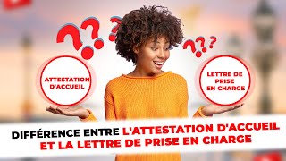 Différence entre lAttestation dhébergement et la Lettre de prise en charge [upl. by Sydel]