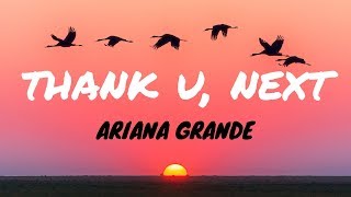 Ariana Grande  thank u next Clean  Lyrics [upl. by Hoag]