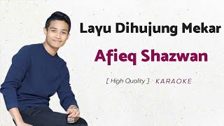 Afieq Shazwan  Layu Di Hujung Mekar KARAOKE [upl. by Snowman]