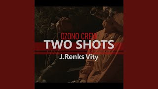 Two Shots [upl. by Sheya]