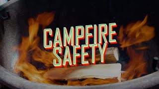 Campfire Safety [upl. by Alfreda]