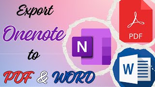 Export OneNote notes to PDF or WORD Document  OneNote Tutorial [upl. by Liagiba805]