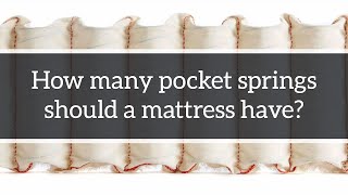 How many pocket springs do I need in a mattress [upl. by Tumer]