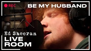 Ed Sheeran  Be My Husband Nina Simone cover  LIVE [upl. by Ordnasil]