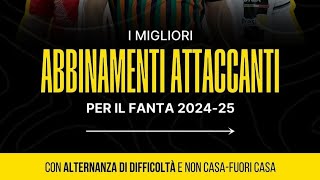 ⚗️🆘⚽ I migliori abbinamenti ATTACCANTI per il fantacalcio 20242025 chiedialvet diversificare [upl. by Dupuy848]