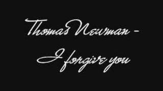 Thomas Newman  I forgive you [upl. by Ytisahc674]