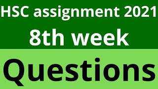 hsc assignment 2021।। hsc assignment 2021 8th week।। hsc assignment 2022।। hsc assignment।। [upl. by Sinclare603]