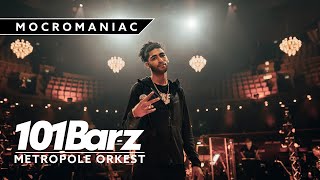 MOCROMANIAC  101Barz X Metropole Orkest  15 jaar 101Barz [upl. by Suoiluj]