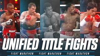 Unified Title Fights  FIGHT MARATHON [upl. by Santoro]