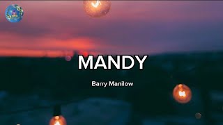 MANDY  Barry Manilow [upl. by Nevyar]