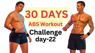 30 DAYS ABS Workout Challenge day 22 [upl. by Yeznil634]