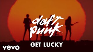 Daft Punk  Get Lucky Official Audio ft Pharrell Williams Nile Rodgers [upl. by Enyal541]