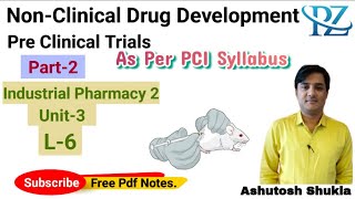 NonClinical Drug Development Preclinical TrialPart2 [upl. by Anirbus]