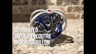 3D Printed JaegerLeCoutre Gyrotourbillon [upl. by Slorac]