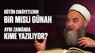 Bütün Cinâyetlerin Bir Misli Günah Aynı Zamânda Kime Yazılıyor [upl. by Atter]