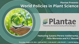 Plantae Presents World Policies in Plant Science [upl. by Akered]