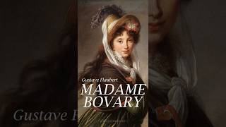 MADAME BOVARY  GUSTAVE FLAUBERT RESUMEN EN 1 MINUTO [upl. by Aubry]