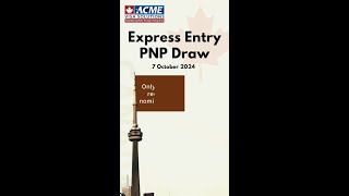 Canada PNP Draw Alert Oct 7 2024 [upl. by Ahseihs]