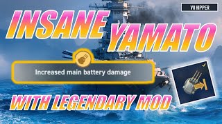 Yamato Is INSANE With Legendary Mod 25 Damage World of Warships Legends [upl. by Rehpotsrhc]