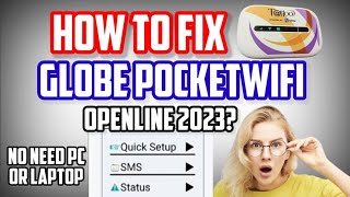 How To Fix Globe Tattoo Pocketwifi Openline Using Android Phone Only Updated 2023 [upl. by Anawot]