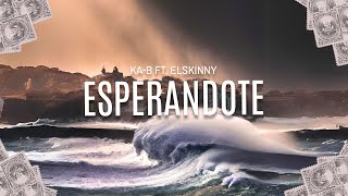 4 Kab  Esperandote ft Elskinny Official Lyric Video  THE NEW TSUNAMI [upl. by Gereld]