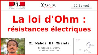 La loi dOhm  résistance électrique  El Mahdi El Mhamdi [upl. by Hgielah]