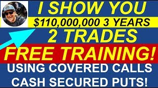 See how I use Writing Covered Calls to generate money income ALL THE TIME [upl. by Matthus259]