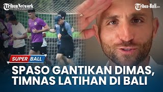 Spasojevic Gantikan Dimas Drajad Timnas Indonesia Latihan di Training Ground Pantai Purnama Bali [upl. by Clarine]