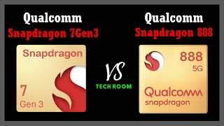 Snapdragon 888 VS Snapdragon 7 Gen 3  Which is best⚡ Snapdragon 7 Gen 3 Vs Snapdragon 888 [upl. by Higinbotham688]