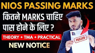 Nios New Passing Marks  Nios Minimum Passing Marks  Theory  Practical  TMA  Nios Marking System [upl. by Ylle]