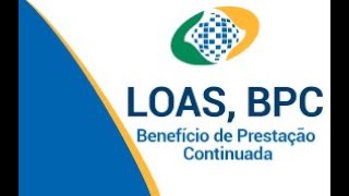 Entenda melhor o que é o Benefício de Prestação Continuado para Pessoa com Deficiência  BPCLOAS [upl. by Oyr283]