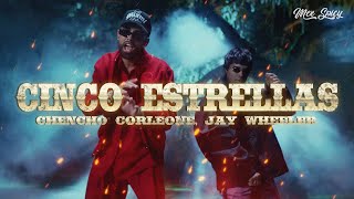 Chencho Corleone Jay Wheeler  Cinco Estrellas LetraLyrics [upl. by Niwroc64]