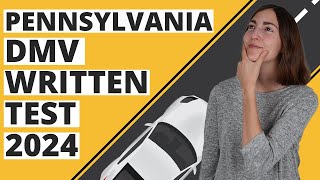 Pennsylvania DMV Written Test 2024 60 Questions with Explained Answers [upl. by Einaj231]