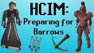 OSRS HCIM 39 Preparing for Barrows 15982277 [upl. by Merla177]