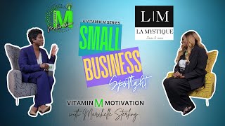 Vitamin M 18  Business Highlight  Lasanya Miller  Motivational Speech [upl. by Cyrie]