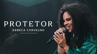 Rebeca Carvalho  Protetor Clipe Oficial [upl. by Schaeffer]