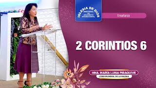 Enseñanza 2 Corintios 6 Hna María Luisa Piraquive IDMJI [upl. by Matland]