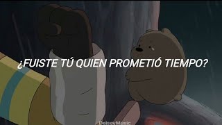 I Have Time  Feat Dia Frampton Español Escandalosos We Bare Bears [upl. by Banerjee]