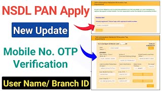 NSDL PAN Apply New Update 2024 User Name Branch ID OTP Verification  NSDL PAN Online Kaise Banaye [upl. by Natal]